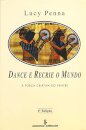 Dance E Recrie O Mundo: A Força Criativa Do Ventre