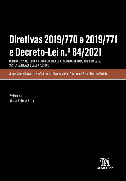 Diretivas 2019/770 E 2019/771 E Decreto-Lei N.º 84/2021