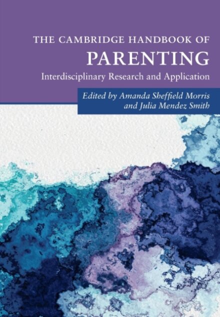 The Cambridge Handbook of Parenting