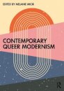 Contemporary Queer Modernism