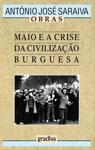 Maio E A Crise Civilizaçao Burguesa