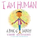 I Am Human: A Book Of Empathy
