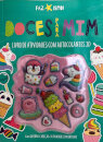 Doces para mim: Livro de Atividades com Autocolantes 3D