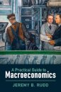 A Practical Guide to Macroeconomics