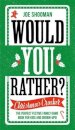 Would You Rather: Christmas Cracker