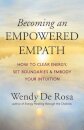 Becoming an Empowered Empath