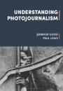 Understanding Photojournalism