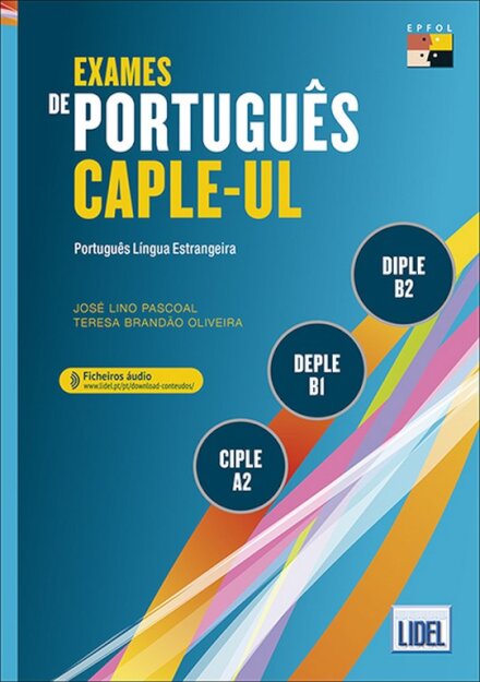 Exames de Português CAPLE-UL - CIPLE, DEPLE, DIPLE