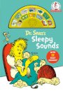 Dr. Seuss's Sleepy Sounds with 12 Silly Sounds!