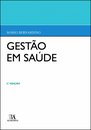 Gestão Em Saúde 3.ª Ed