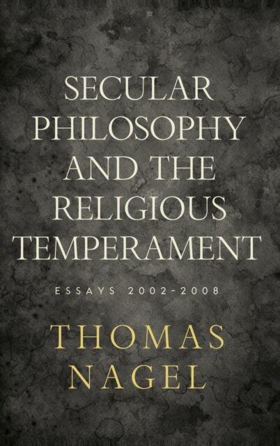 Secular Philosophy and the Religious Temperament