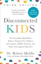 Disconnected Kids - Third Edition