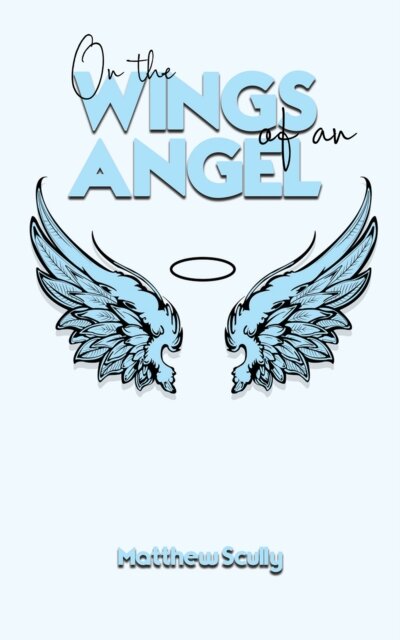 On the Wings of an Angel
