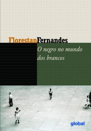 O Negro No Mundo Dos Brancos