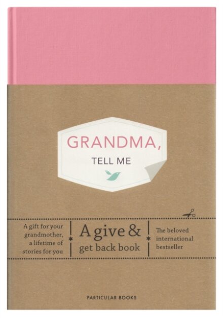 Grandma Tell Me: A Give And Get Back Book