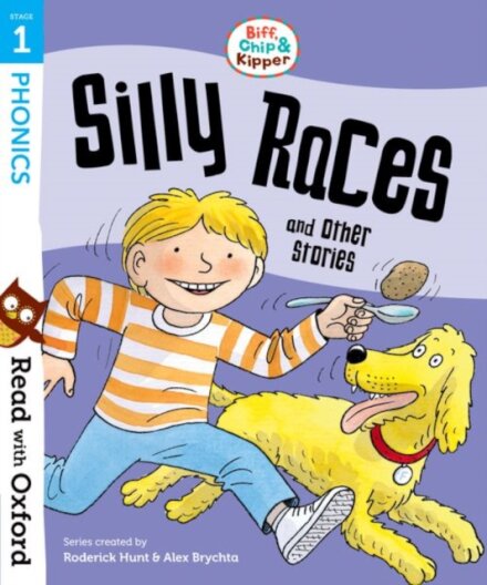 Read with Oxford: Stage 1 Biff, Chip and Kipper: Silly Races and Other Stories