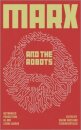 Marx and the Robots