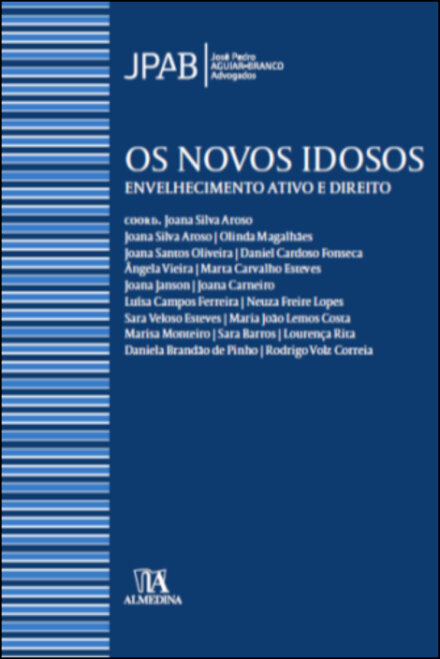 Os Novos Idosos Envelhecimento ativo e direito