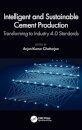 Intelligent and Sustainable Cement Production