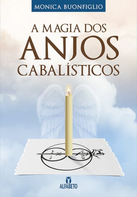 A Magia Dos Anjos Cabalísticos
