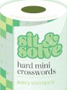 Sit & Solve Hard Mini Crosswords