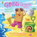 Greg The Sausage Roll: Wish You Were Here