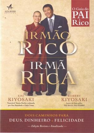 Pai Rico: Irmão Rico, Irmã Rica