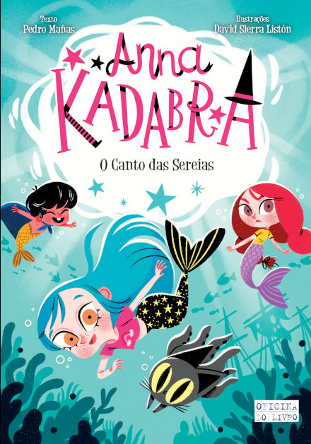 Anna Kadabra 10 - O Canto das Sereias