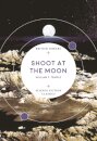 Shoot At The Moon