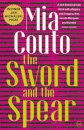 The Sword and the Spear