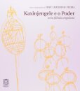 Kaxinjengele E O Poder: Uma Fábula Angolana