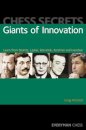 Chess Secrets: Giants of Innovation