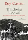 Trincheira tropical: a Segunda Guerra Mundial no Rio