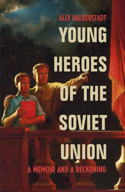 Young Heroes Of The Soviet Union