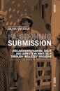 Fashioning Submission