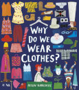 Why Do We Wear Clothes?
