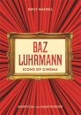 Icons of Cinema: Baz Luhrmann