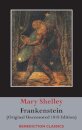 Frankenstein; or, The Modern Prometheus