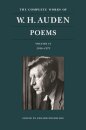 The Complete Works of W. H. Auden: Poems, Volume II