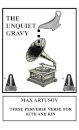 The Unquiet Gravy