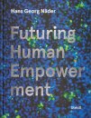 Hans Georg Nader: Futuring Human Empowerment