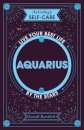 Astrology Self-Care: Aquarius