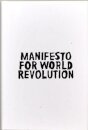 Manifesto for World Revolution