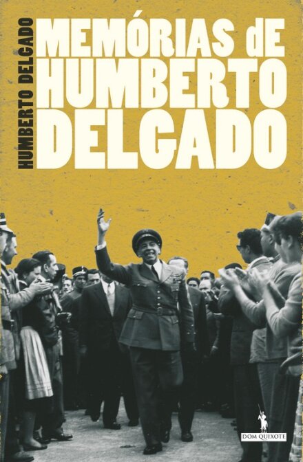 Memórias De Humberto Delgado