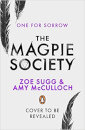 The Magpie Society: One For Sorrow