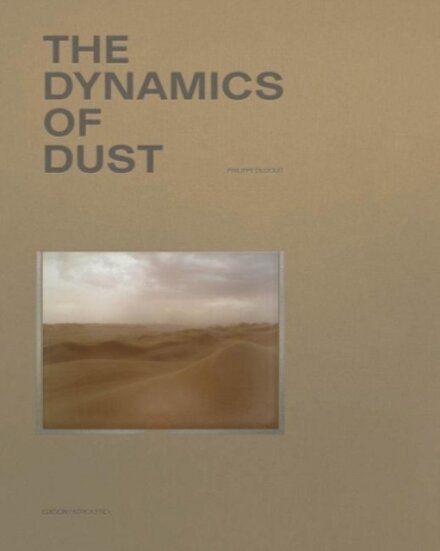 The Dynamics of Dust (English Edition)