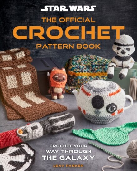 Star Wars: Crochet Your Way Across the Galaxy