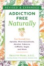 Addiction-Free Naturally