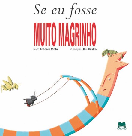 Se Eu Fosse Muito Magrinho (Ne)