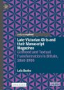 Late-Victorian Girls and their Manuscript Magazines